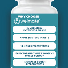 WELMATE Cough & Cold - Guaifenesin 600mg, 200 Tablets (Generic Mucinex)