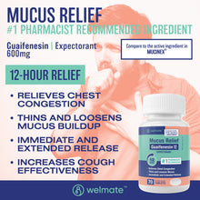 Welmate Mucus Relief | Guaifenesin 600 mg 12 Hour | 70 Count Extended-Release Tablets